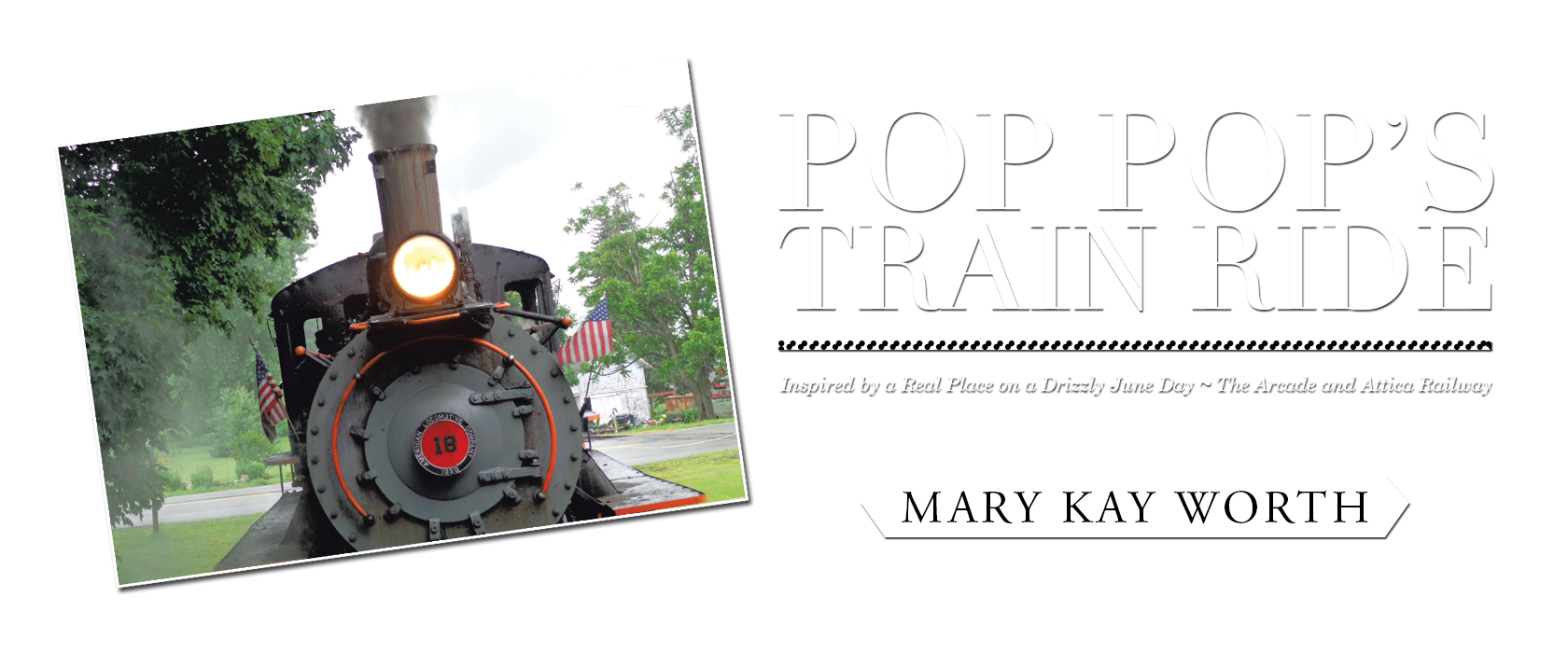 Pop Pop’s Train Ride